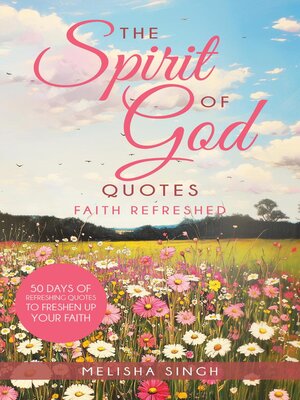 cover image of The Spirit of God Quotes--Faith Refreshed